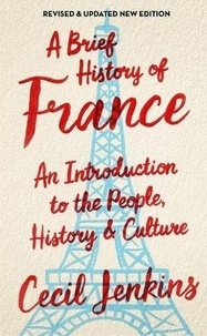  JENKINS CECIL - A brief history of France.