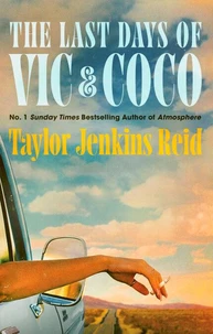 The Last Days of Vic &amp; Coco