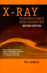 X-Ray Fluorescence Spectrometry. Second Edition