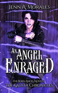An Angel Enraged