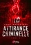 Attirance criminelle Tome 3 Attirance criminelle 3