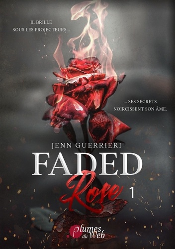 Faded Rose Tome 1