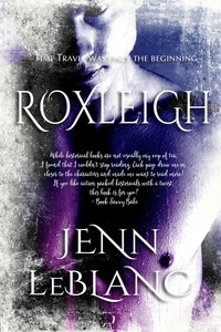  Jenn LeBlanc - Roxleigh - Trumbull Family Saga, #1.