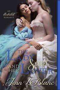  Jenn LeBlanc - The Lady and Her Secret Lover - Lords of Time : Illustrated, #2.5.