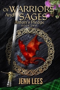 Téléchargement gratuit du livre mp3 Of Warriors and Sages: Arlan's Pledge Book Two - Arlan's Pledge, #2 in French iBook par Jenn Lees 9798227459701