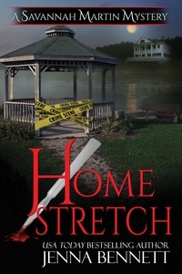  Jenna Bennett - Home Stretch - Savannah Martin Mysteries , #15.
