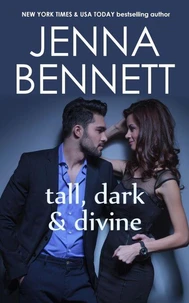 Tall, Dark and Divine
