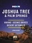 Moon Joshua Tree &amp; Palm Springs. Hiking, Scenic Drives, Desert Getaways