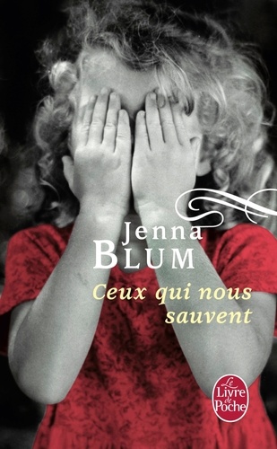 Jenna Blum - Ceux qui nous sauvent.