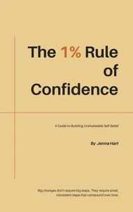The 1% Rule of Confidence