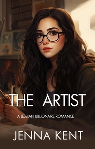 eBooks pdf à télécharger gratuitement: The Artist: A Lesbian Billionaire Romance PDB par Jenna Kent