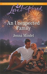 Jenna Mindel - An Unexpected Family.