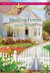Jenna Mindel - Mending Fences.