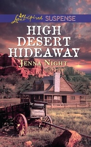Jenna Night - High Desert Hideaway.