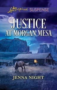 Jenna Night - Justice At Morgan Mesa.