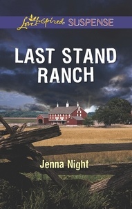 Jenna Night - Last Stand Ranch.