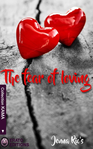 The fear of loving