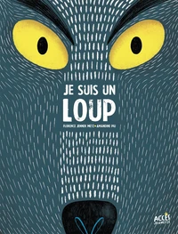 Je suis un loup