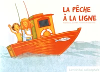La pêche à la ligne