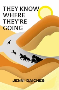 They Know Where They're Going