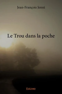 Le Trou dans la poche