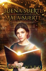 Buena Suerte Mala Suerte