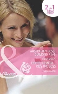 Jennie Adams et Nikki Logan - Australian Boss: Diamond Ring / Lights, Camera…Kiss The Boss - Australian Boss: Diamond Ring (The MacKay Brothers) / Lights, Camera…Kiss the Boss (9 to 5).