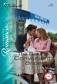 Jennie Adams - The Boss's Convenient Bride.