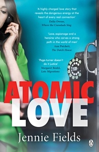 Jennie Fields - Atomic Love.