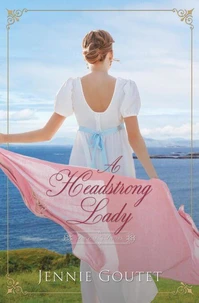 A Headstrong Lady