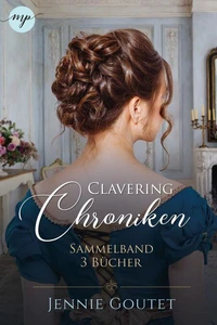 Die Clavering-Chroniken: Sammelband