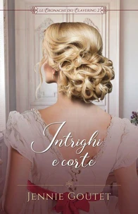Intrighi e corte