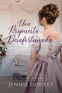 Una Propuesta Desafortunada