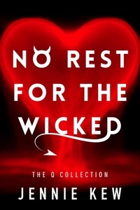  Jennie Kew - No Rest for the Wicked - The Q Collection, #1.