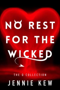 No Rest for the Wicked