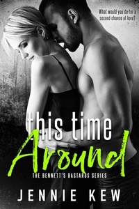  Jennie Kew - This Time Around - The Bennett's Bastards Series, #2.