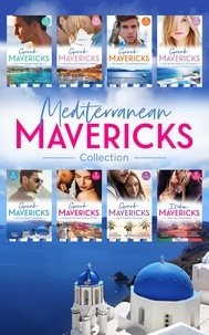 Jennie Lucas et Tara Pammi - Mediterranean Mavericks: Greeks.