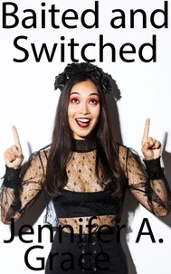 Baited and Switched