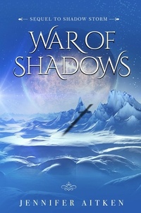  Jennifer Aitken - War of Shadows - Lucius Xavier, #2.
