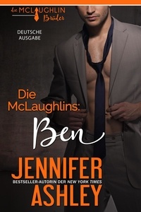  Jennifer Ashley - Die McLaughlins: Ben - Die McLaughlin Brüder, #2.
