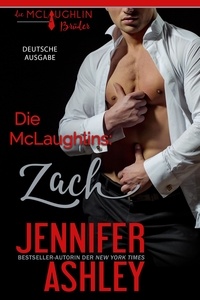  Jennifer Ashley - Die McLaughlins: Zach - Die McLaughlin Brüder, #1.