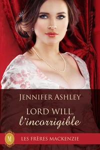 Lord Will, l’incorrigible