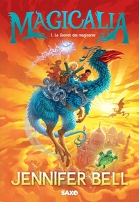 Télécharger des livres google books en ligne gratuitement Magicalia Tome 1 in French FB2 CHM PDB par Jennifer Bell, Marion Roman, David Wyatt 9782385700454