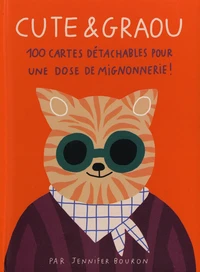 Cute & Graou