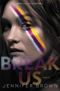 Jennifer Brown - Break Us.