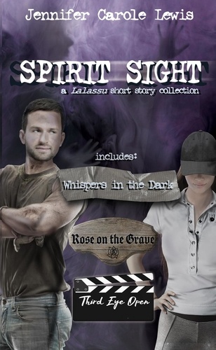  Jennifer Carole Lewis - Spirit Sight: a Lalassu Short Story Collection - Spirit Sight Short Stories.