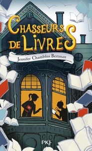 Jennifer Chambliss Bertman - Chasseurs de livres Tome 1 : .