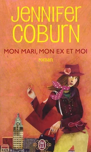 Mon mari, mon ex et moi