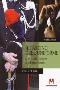 Il fascino dell'uniforme