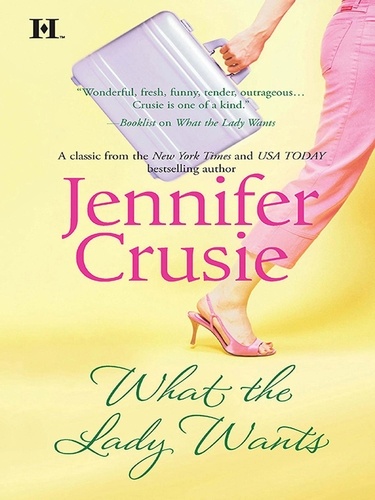 Jennifer Crusie - What the Lady Wants.